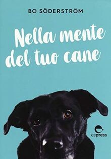 Nella mente del tuo cane | Buch | Zustand gut