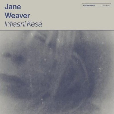 JANE WEAVER - INTIAANI KESA - Vinyl Record - J1398z