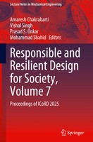 Amaresh Chakrabarti (U. A.) | Responsible And Resilient Design For Society,...