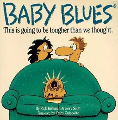 Baby Blues: This is Going to be Tougher Than We Thought - Paperback - ACCEPTABLE