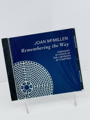 Joan McMillen REMEMBERING THE WAY (Cd, 2000) Ceremony In Honor Of The Labyrinth
