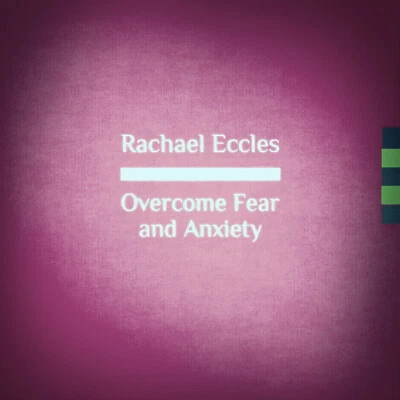 Overcome Fear & Anxiety, Guided Meditation Calming, Relaxing Self Hypnosis CD