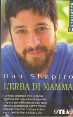 Das Gras der Mutter von Dan Shapiro Aufl. TEA 2002