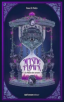 Mystic Flown - Tome 1 Le Maître des arcanes von Cha... | Buch | Zustand sehr gut