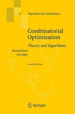 Combinatorial Optimization : Theory and Algorithms Jens, Korte, B