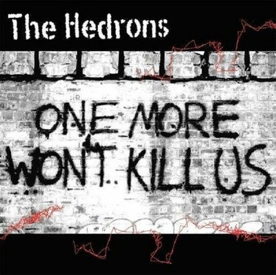 The Hedrons One More Won't Kill Us (Vinyl) 12'' Album Coloured Vinyl