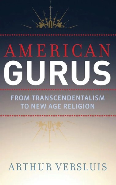 Arthur Versluis | American Gurus | Buch | Englisch (2014) | Gebunden | OUP US-image