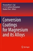 Viswanathan S. Saji (U. A.) | Conversion Coatings For Magnesium And Its Alloys