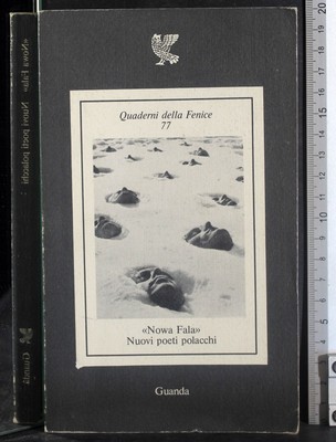 NOWA FALA. NUOVI POETI POLACCHI. GIORGIO ORIGLIA. GUANDA.
