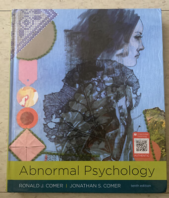 Abnormal Psychology by Comer, Tenth Edition, Hardcover. Very Good