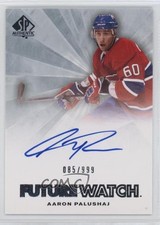 2011-12 SP Authentic Auto Future Watch 85/999 Aaron Palushaj #229 Auto s3g