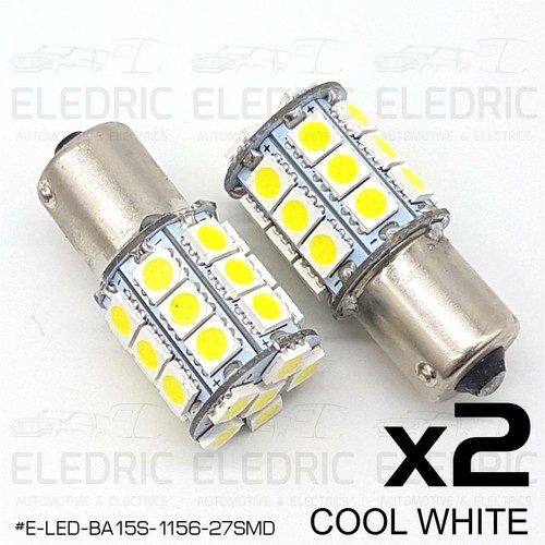 2X BA15S 1156 LED 27 SMD LIGHT BULB JAYCO INTERIOR CAMPER CARAVAN 4X4