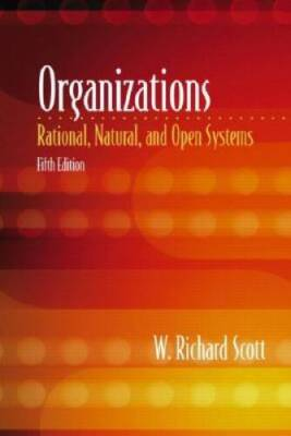#ad #ad Organizations: Rational Natural and Open Systems 5th Edition GOOD $6.43