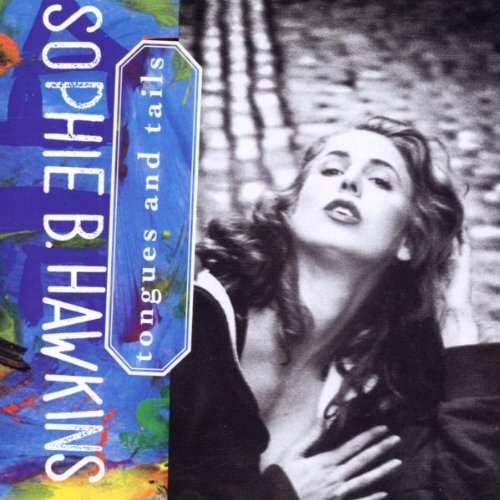 Hawkins, Sophie B Tongues & Tails (CD)