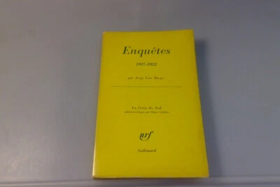 Jorge Luis BORGES ENQUÊTES Gallimard Nrf La Croix du Sud 1963 - Photo 1/4