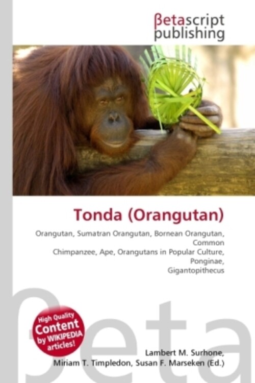 Lambert M. Surhone (u. A.) | Tonda (orangutan) | Taschenbuch |