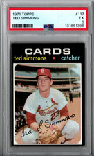 1971 TOPPS 117 TED SIMMONS RC CARDINALS PSA EX 5 (RECENTLY GRADED)