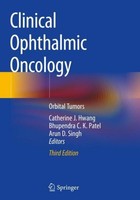 Clinical Ophthalmic Oncology Catherine J. Hwang