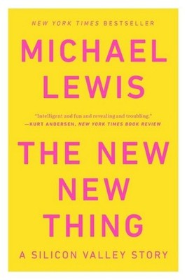 The New New Thing: A Silicon Valley Story by Michael Lewis (English) Paperback B
