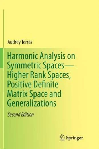 Harmonic Analysis on Symmetric Spaces--Higher Rank Spaces, Positive Definit...