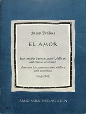 Josep Pradas - El Amor - Kantate für Sopran,...
