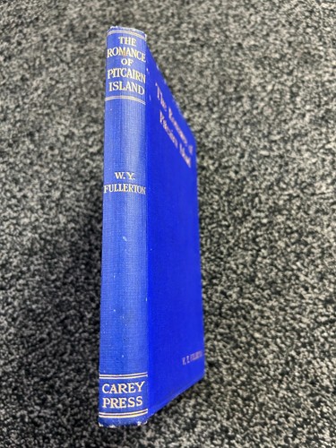 William Young Fullerton The Romance of Pitcairn Island ILLUSTRATED - Imagen 3 de 3