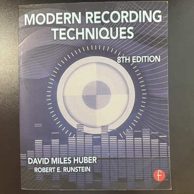 Audio Engineering Society Presents Ser.: Modern Recording Techniques by David...