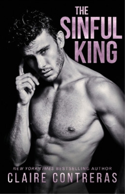 Claire Contreras The Sinful King (Taschenbuch) (US IMPORT)