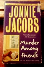 Murder Among Friends by Jonnie Jacobs (2001 PB)
