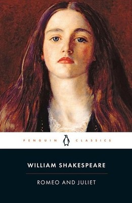 Romeo and Juliet William Shakespeare