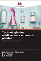 Jothilakshmi Rajendran (U. A.) | Technologie Des MéDicaments à Base De Plantes