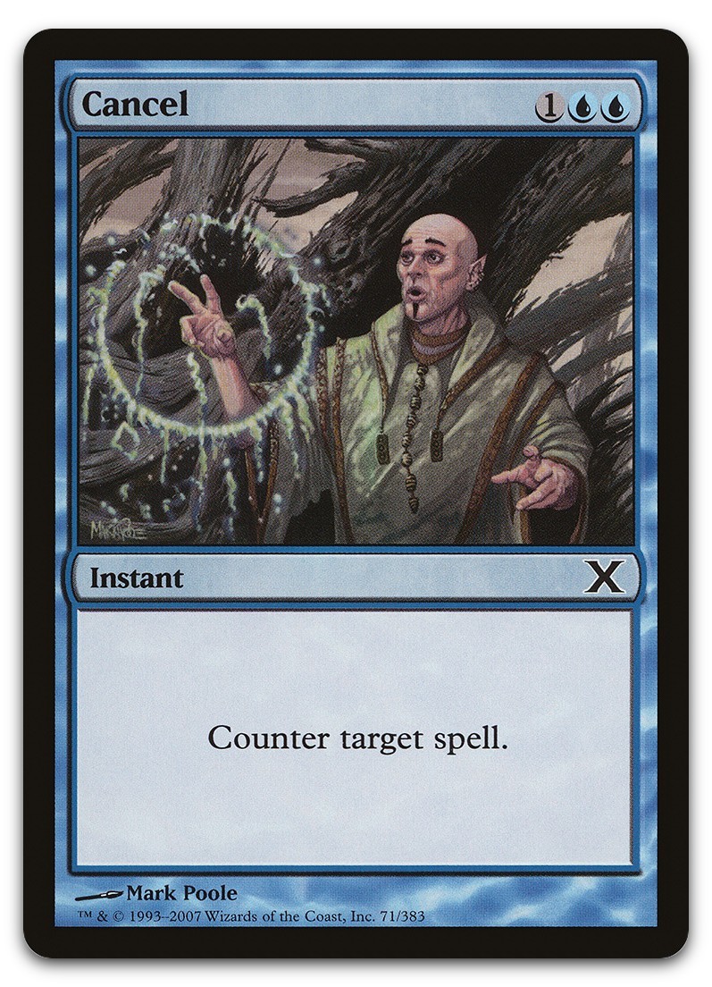 Cancel #71 (NM) 10th Edition 10E Magic MTG