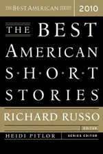 The Best American Short Stories 2010 Hardcover Richard Russo