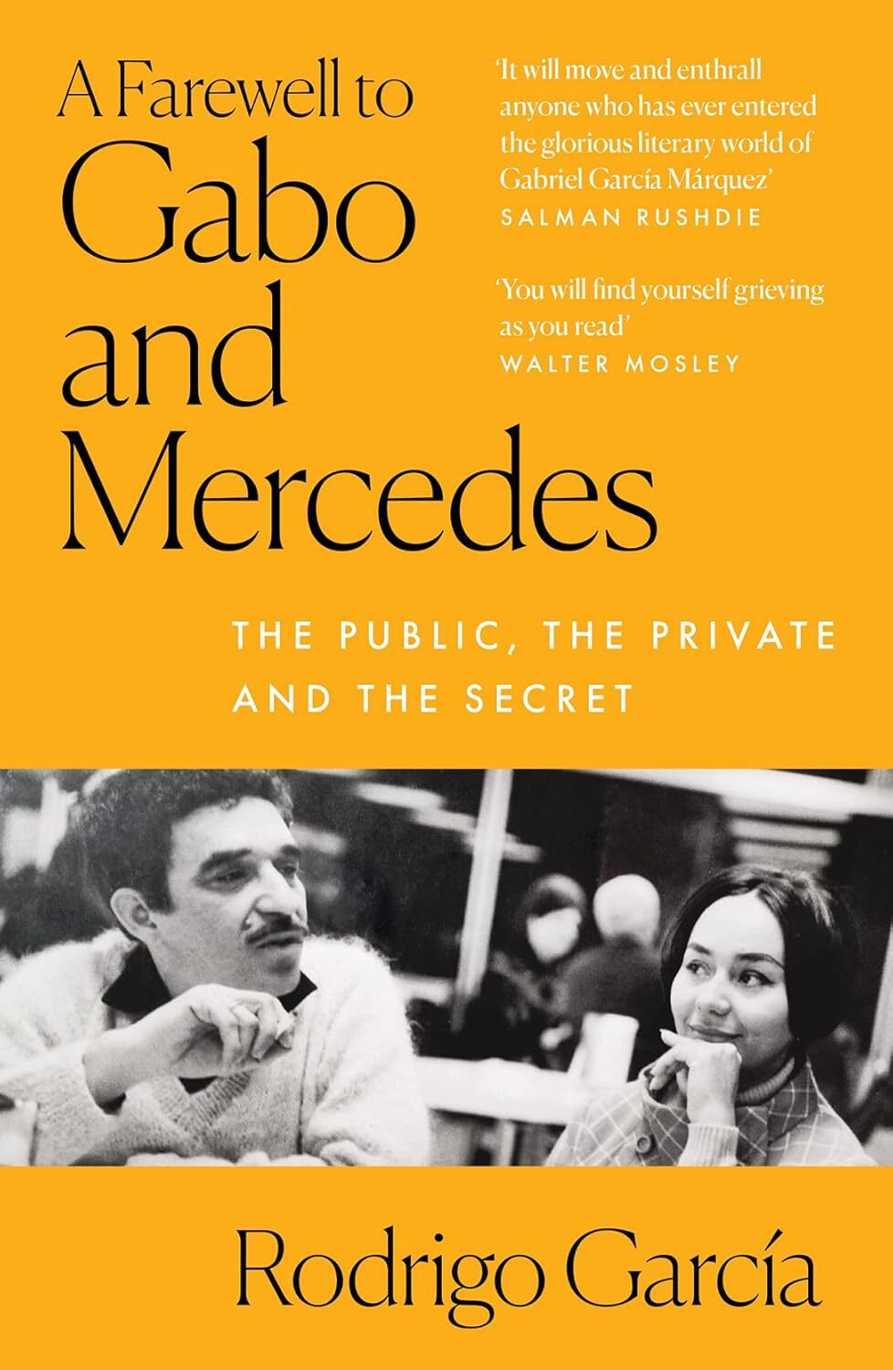 A Farewell to Gabo and Mercedes: The public, the private and the secret [paperba