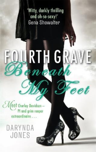 Darynda Jones Fourth Grave Beneath My Feet (Tascabile) Charley Davidson