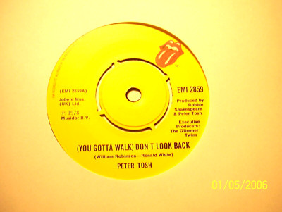 45rpm record.....Peter Tosh....( You Gotta Walk ) Don't Look Back....70s Reggae
