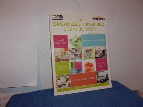 The Organzied and Inspired Scrapbooker by Wendy Smedley and Aby Garvey (2010, Pa - Foto 1 di 4