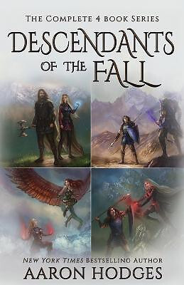 Descendants of the Fall: The Complete Series By Aaron Hodges - New Copy - 978...