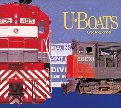 #ad #ad U BOATS: GENERAL ELECTRIC#x27;S DIESEL LOCOMOTIVES By Greg Mcdonnell Hardcover VG $21.49