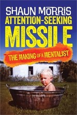 Attention Seeking Missile (Paperback or Softback)