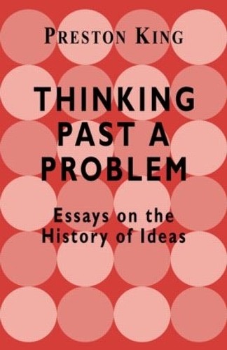 Thinking Past a Problem by Professor Preston King, Preston King - 9780714680422