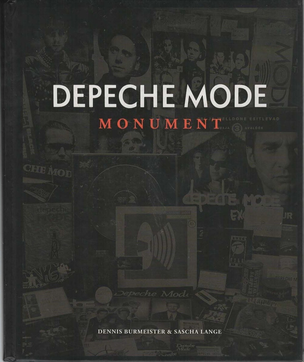Depeche Mode: Monument - Dennis Burmeister , Sascha Lange - Acceptable - Hard...