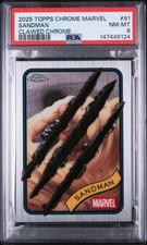 2025 TOPPS CHROME MARVEL CLAWED CHROME #91 SANDMAN 11/20 PSA 8
