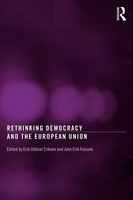 Rethinking Democracy And The European Union Erik Oddvar Eriksen (U. A.) Buch