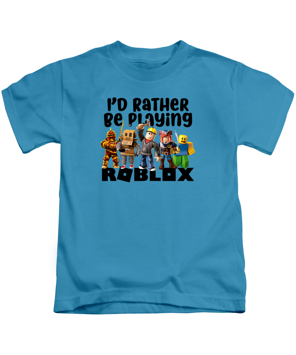 Roblox I'd Rather Be Playing Roblox T-shirt Funny 