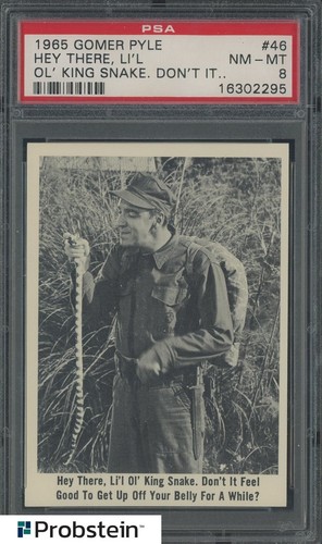 1965 Fleer Gomer Pyle #46 Hey There Li'l Ol' King Snake Don't It... PSA 8 NM-MT