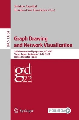 Graph Drawing and Network Visualization: 30th International Symposium, GD 2022, 