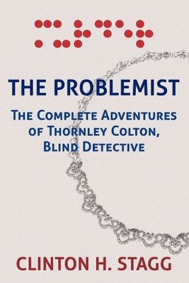 Clinton H Stagg The Problemist (Taschenbuch)