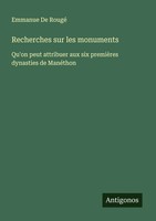 Recherches Sur Les Monuments Emmanue De Rougé Taschenbuch FranzöSisch 2025