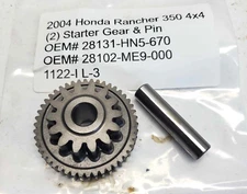 2004 HONDA RANCHER 350 4X4 STARTER GEAR & PIN OEM#28131-HN5-670 1122-I(L-3)